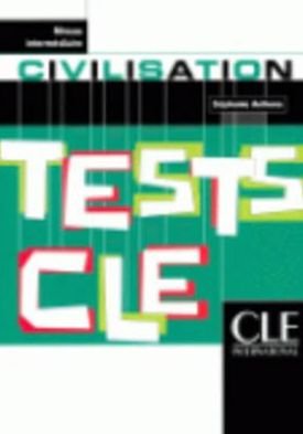 Cover for Anthony · Tests CLE: Civilisation - niveau intermediaire (Paperback Book) [French edition] (2003)