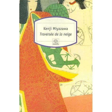 Cover for Kenji Miyazawa · Traversee de la neige (Paperback Book) (2001)