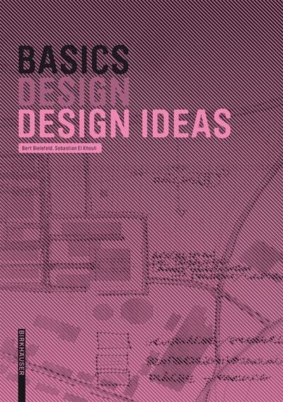 Cover for Bert Bielefeld · Basics Design Ideas - Basics (Paperback Book) [2. Aufl. edition] (2019)