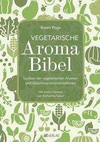 Vegetarische Aroma-Bibel - Page - Books -  - 9783038009450 - 