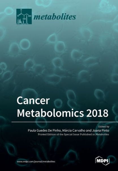 Cover for Paula Guedes de Pinho · Cancer Metabolomics 2018 (Paperback Book) (2019)