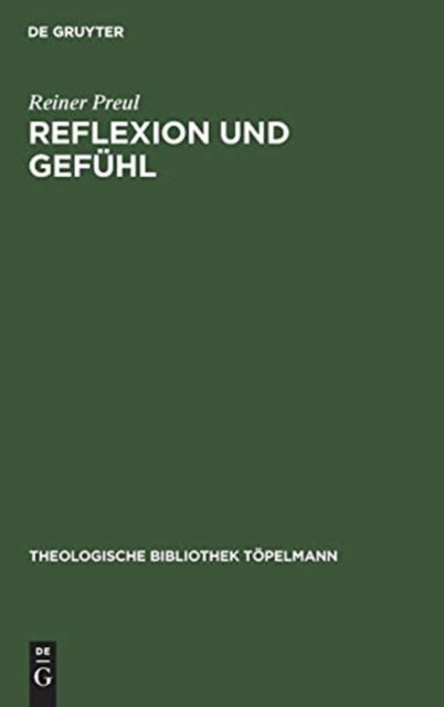 Cover for Reiner Preul · Reflexion und Gefuhl (Hardcover Book) (1969)