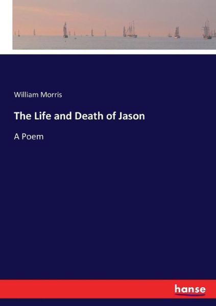 Cover for Morris · The Life and Death of Jason (Book) (2017)