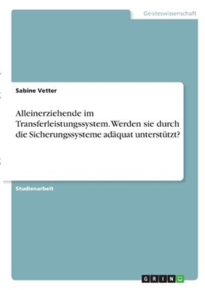 Cover for Vetter · Alleinerziehende im Transferleis (N/A)