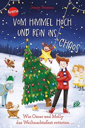 Cover for Jenny Pearson · Vom Himmel hoch und rein ins Chaos. Wie Oscar und Molly das Weihnachtsfest retteten … (Book) (2024)