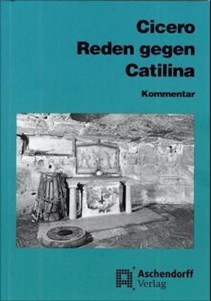 Cover for Aschendorff Verlag · Cicero: Reden gegen Catilina (Taschenbuch) (2013)