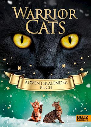 Warrior Cats - Adventskalenderbuch - Erin Hunter - Books - Julius Beltz GmbH & Co. KG - 9783407759450 - September 4, 2024