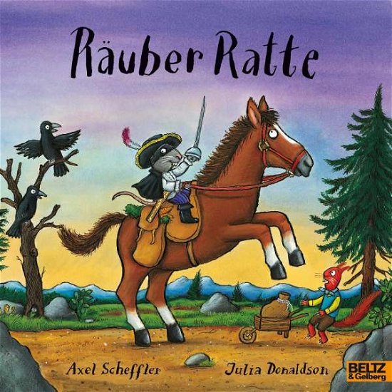 Räuber Ratte - Axel Scheffler - Books - Beltz GmbH, Julius - 9783407762450 - July 21, 2021