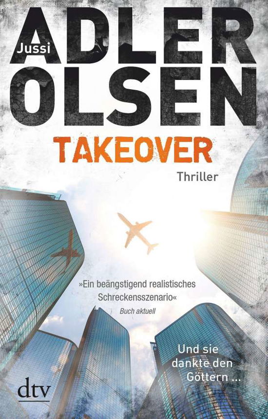 Cover for Adler-Olsen · TAKEOVER. Und sie dankte de (Bog)