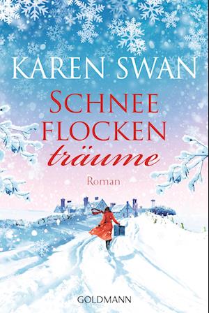 Karen Swan · Schneeflockenträume (Buch) (2024)