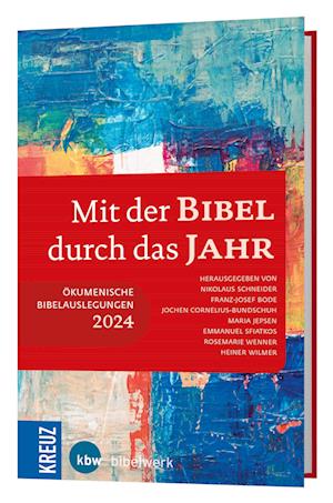 Cover for Nikolaus Schneider · Mit der Bibel durch das Jahr 2024 (Book) (2023)