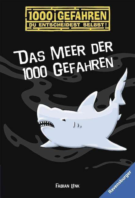 Cover for Fabian Lenk · 1000 Gefahren Das Meer der (Toys)