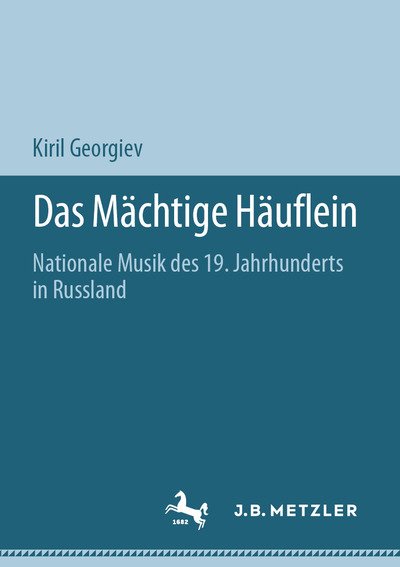 Cover for Georgiev · Das Mächtige Häuflein (Buch) (2020)