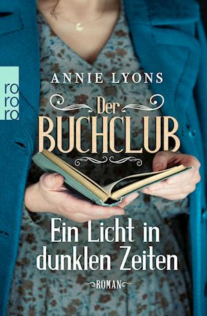 Cover for Annie Lyons · Der Buchclub Ã‚â€“ Ein Licht In Dunklen Zeiten (Book)