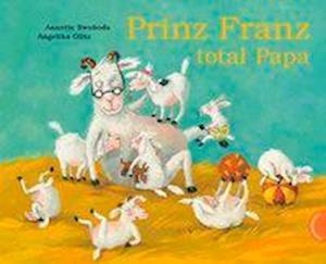 Cover for Glitz · Prinz Franz total Papa (Book)