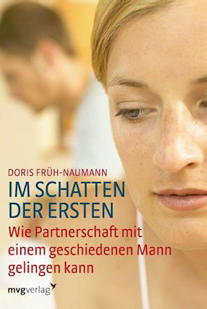 Cover for Doris Früh-Naumann · Im Schatten der Ersten (Paperback Book) (2008)