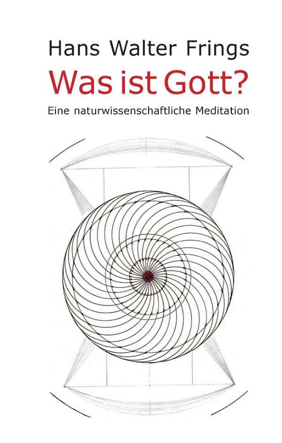 Cover for Frings · Was ist Gott? (Book)