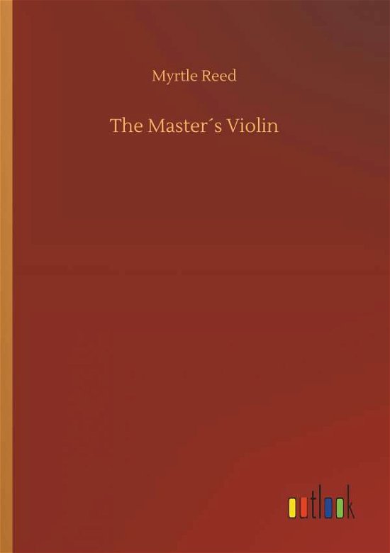 Cover for Reed · The Master s Violin (Bok) (2018)