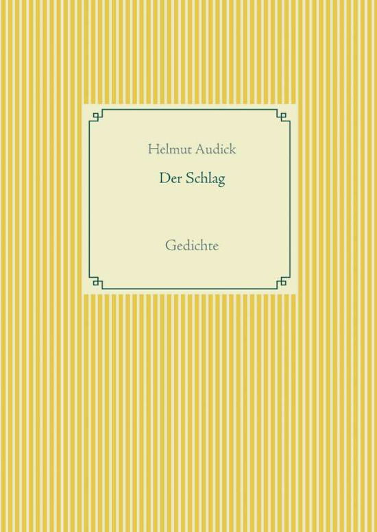 Cover for Audick · Der Schlag (Book)