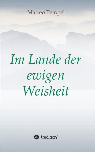 Cover for Tempel · Im Lande der ewigen Weisheit (Book) (2017)