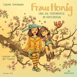 Cover for Sabine Bohlmann · CD Frau Honig und die Geheimnisse im Kirschbaum (CD)