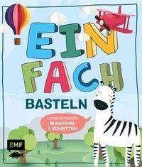 Cover for Lindemann · Einfach basteln Kids (Buch)