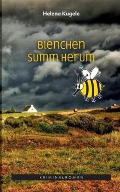 Cover for Kugele · Bienchen summ herum (Book) (2018)
