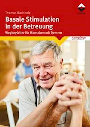 Cover for Thomas Buchholz · Basale Stimulation in der Betreuung (Paperback Book) (2021)