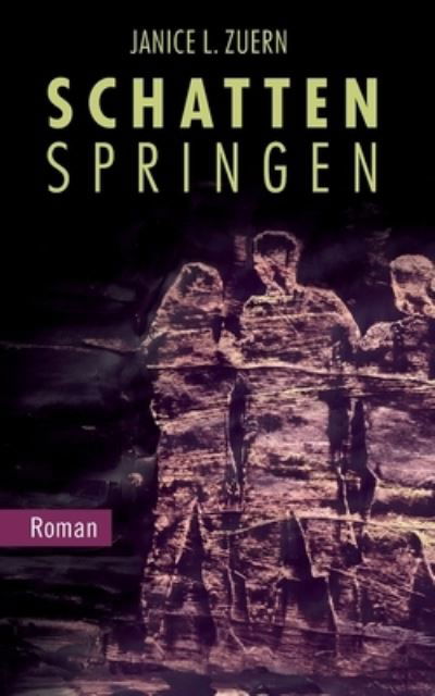 Cover for Zuern · Schattenspringen (Buch) (2020)