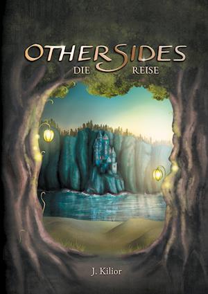 Cover for J. Kilior · Othersides: Die Reise (Paperback Book) (2022)