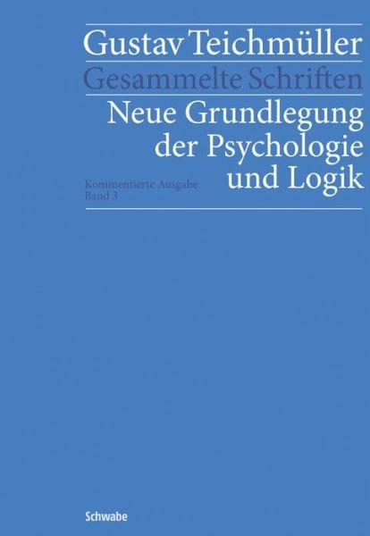 Cover for Teichmüller · Neue Grundlegung der Psycho (Book) (2015)