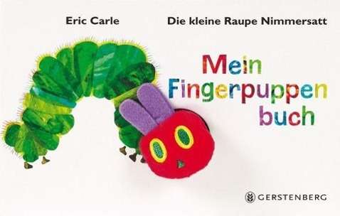 Raupe Nimmersatt - Fingerpuppenbuch - E. Carle - Merchandise - - 9783836953450 - January 20, 2011