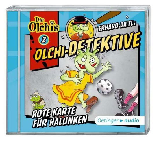 Olchi-detektive 2 Rote Karte Für Halunken - Erhard Dietl - Music - OETINGER A - 9783837307450 - January 6, 2014