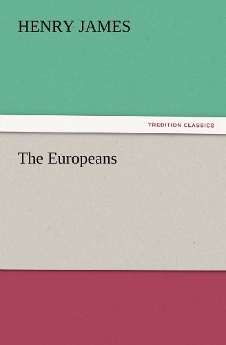 Cover for Henry James · The Europeans (Tredition Classics) (Taschenbuch) (2011)