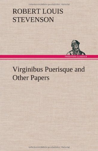 Cover for Robert Louis Stevenson · Virginibus Puerisque and Other Papers (Hardcover bog) (2012)