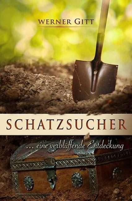 Cover for Werner Gitt · Gitt:schatzsucher (Book)