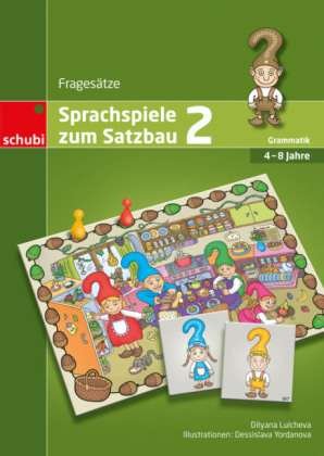 Cover for Lulcheva · Sprachspiele zum Satzbau.2 (Bok)