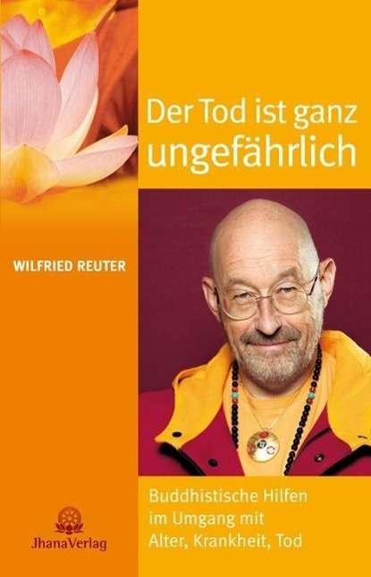 Cover for Reuter · Der Tod ist ganz ungefährlich (Buch)