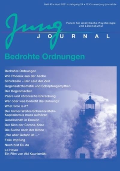 Cover for Jung Journal Heft 45: Bedrohte Ordnungen: Forum fur Analytische Psychologie und Lebenskultur (Paperback Book) (2021)