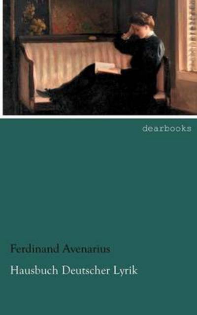 Cover for Ferdinand Avenarius · Hausbuch Deutscher Lyrik (Paperback Book) [German edition] (2012)