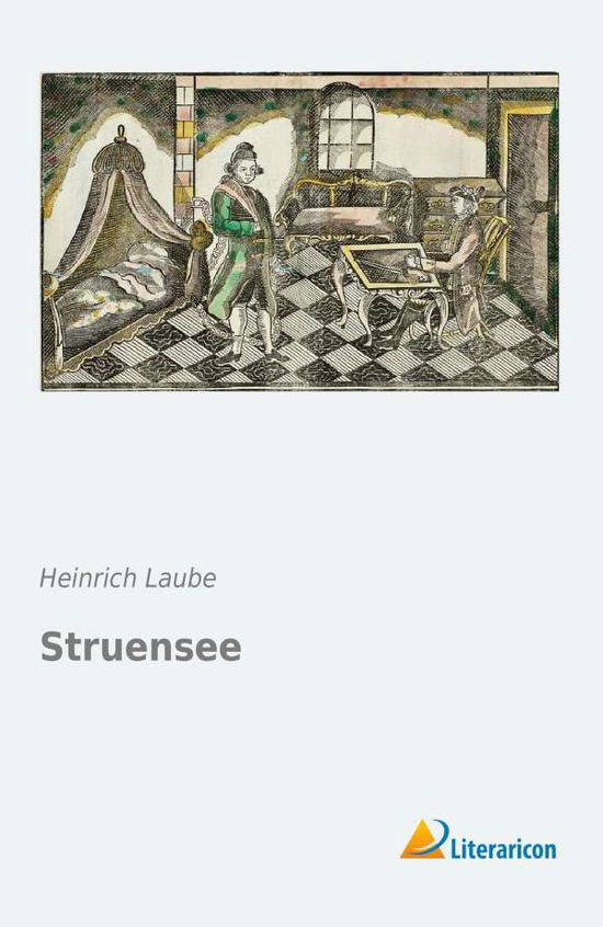 Cover for Laube · Struensee (Buch)