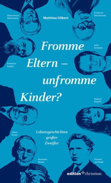 Fromme Eltern - unfromme Kinder - Hilbert - Kirjat -  - 9783960380450 - lauantai 1. huhtikuuta 2017