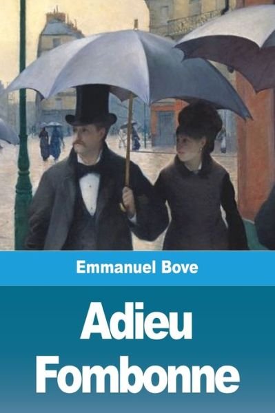 Cover for Emmanuel Bove · Adieu Fombonne (Taschenbuch) (2020)