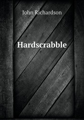 Cover for John Richardson · Hardscrabble (Paperback Book) (2013)