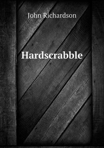 Cover for John Richardson · Hardscrabble (Pocketbok) (2013)