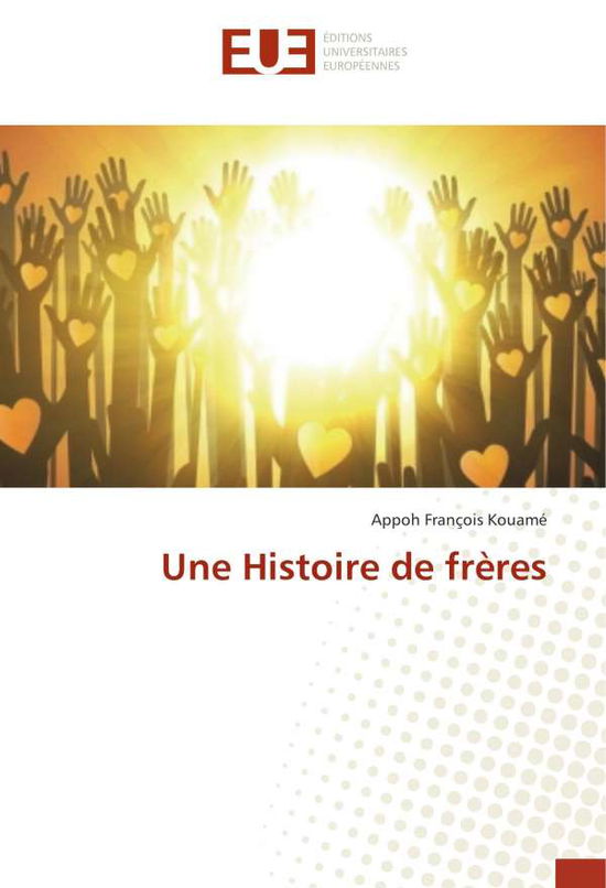 Cover for Kouamé · Une Histoire de frères (Book)