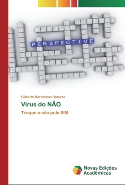 Cover for Romero · Vírus do NÃO (Bog) (2020)