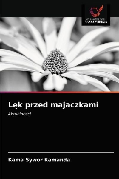 Cover for Kama Sywor Kamanda · L?k przed majaczkami (Pocketbok) (2021)