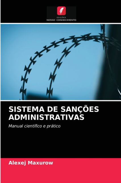 Cover for Alexej Maxurow · Sistema de Sancoes Administrativas (Paperback Book) (2021)