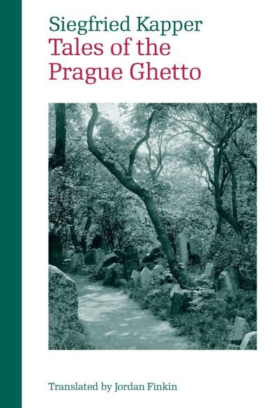 Cover for Siegfried Kapper · Tales of the Prague Ghetto - Modern Czech Classics (Paperback Book) (2023)